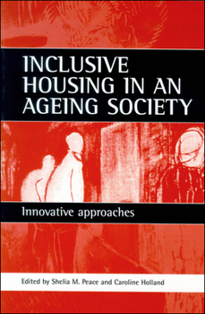 Paperback Inclusive Housing in an Ageing Society: Innovative Approaches Book
