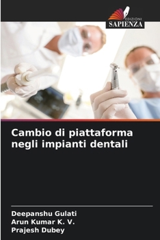 Paperback Cambio di piattaforma negli impianti dentali [Italian] Book