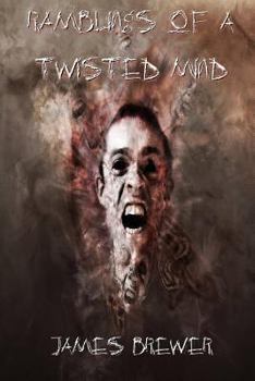 Paperback RAMBLINGS OF A TWISTED MIND Book
