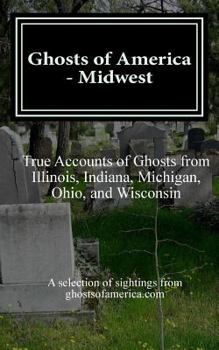 Paperback Ghosts of America - Midwest Book
