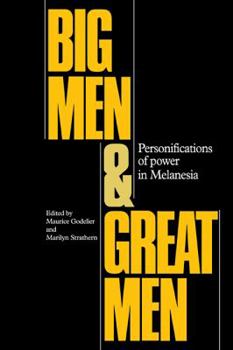 Paperback Big Men and Great Men: Personifications of Power in Melanesia Book