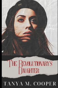 Paperback The Revolutionary's Daughter Book