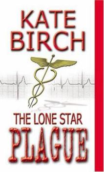 Mass Market Paperback The Lone Star Plague Book