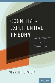 Paperback Cognitive-Experiential Theory: An Integrative Theory of Personality Book