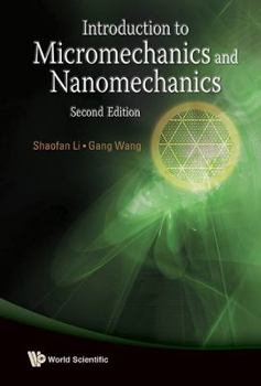 Hardcover Introduction to Micromechanics and Nanomechanics (2nd Edition) Book