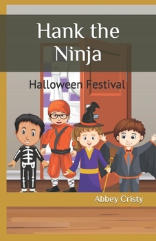 Paperback Hank the Ninja: Halloween Festival Book