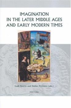 Hardcover Imagination in the Later Middle Ages and Early Modern Times Book