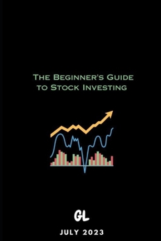 George Lebron | The Beginner's Guide to Stock Investing