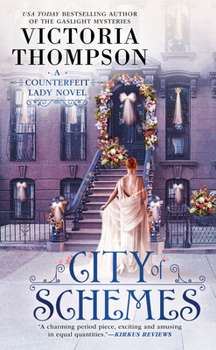 City of Schemes - Book #4 of the Counterfeit Lady