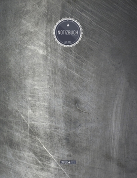 ZMUDACE Notizbuch Liniert: in DIN A4 Softcover | "ZL121 Grau Metall Oberfläche" |156 leere linierte Seiten mit persönlichem Register + Seitenzahlen | ... zum Selbstgestalten (German Edition)