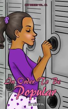 Paperback In Order To Be Popular Book