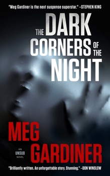 The Dark Corners of the Night - Book #3 of the UNSUB
