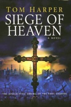 Siege of Heaven - Book #3 of the Demetrios Askiates