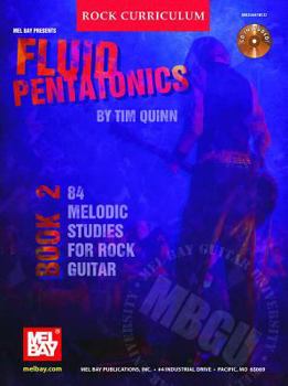 Paperback Fluid Pentatonics, Book 2: 84 Melodic Studies for Rock Guitar [With CD (Audio)] Book