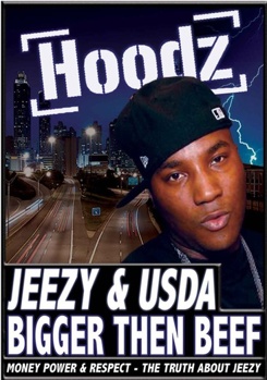 DVD Hoodz: Jeezy & USDA Bigger Than Beef Book