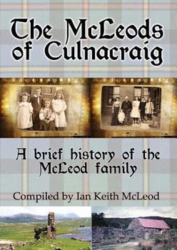 Paperback The McLeods of Culnacraig: A brief history of the McLeod family Book