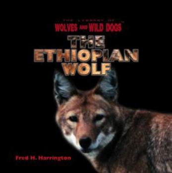 Library Binding The Ethiopian Wolf Book