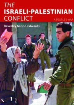 Paperback The Israeli-Palestinian Conflict: A People's War Book