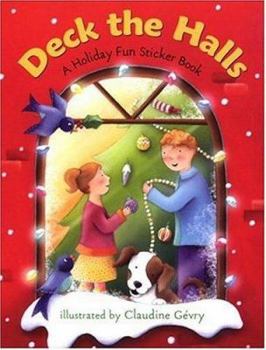 Paperback Deck the Halls: A Holiday Fun Sticker Book