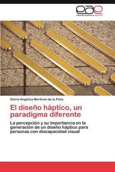 Paperback El diseño háptico, un paradigma diferente [Spanish] Book