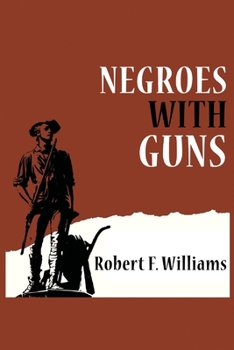 Paperback Negroes with Guns Book