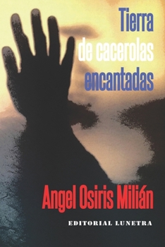 Paperback Tierra de cacerolas encantadas [Spanish] [Large Print] Book