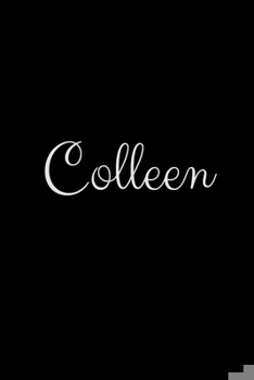 Paperback Colleen: notebook with the name on the cover, elegant, discreet, official notebook for notes Book