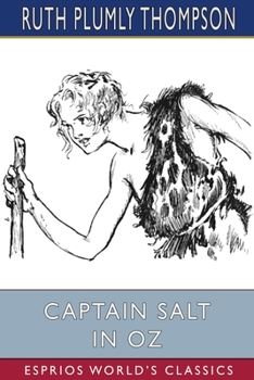 Captain Salt in Oz - Book #30 of the Oz Continued