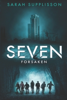 Seven: Forsaken