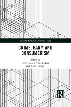 Paperback Crime, Harm and Consumerism Book