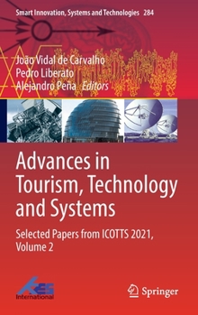 Advances in Tourism, Technology and Systems: Selected Papers from ICOTTS 2021, Volume 2