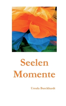 Paperback Seelenmomente [German] Book