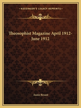 Paperback Theosophist Magazine April 1912-June 1912 Book