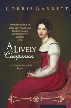 Paperback A Lively Companion: A Pride and Prejudice Variation Book
