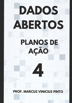 Paperback Dados Abertos - Caderno 4: Planos de Ação [Portuguese] Book