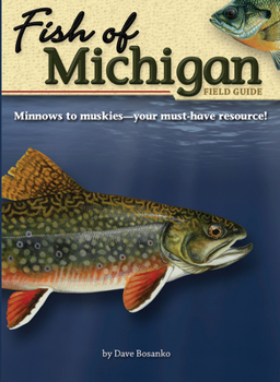 Paperback Fish of Michigan Field Guide Book