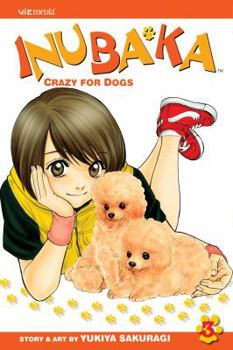 Paperback Inubaka: Crazy for Dogs, Volume 3 Book
