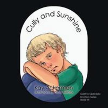 Paperback Cully and Sunshine Book