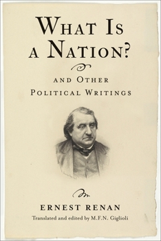 Qu'est-Ce Qu'une Nation? (1882) - Book  of the Columbia Studies in Political Thought / Political History