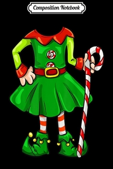 Composition Notebook: Funny Christmas Gift Cute Candy Cane Elf Girl Costume  Journal/Notebook Blank Lined Ruled 6x9 100 Pages