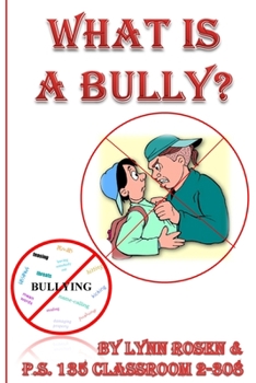 Paperback What is a Bully? Book