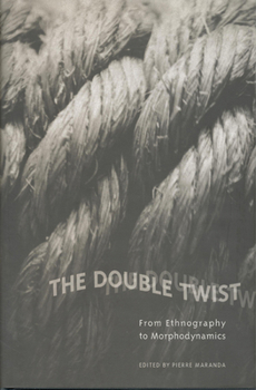 Hardcover Double Twist from Ethnography Book