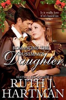 Paperback Romancing the Dustman's Daughter Book