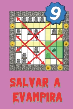 Salvar a Evampira (9) (Spanish Edition)