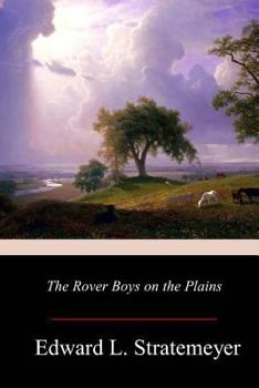 Paperback The Rover Boys on the Plains Book