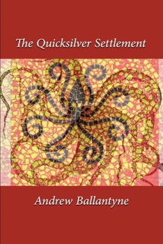 Paperback The Quicksilver Settlement Book