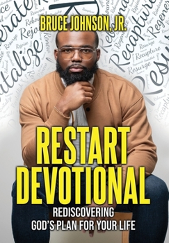 Hardcover Restart Devotional: Rediscovering God's Plan For Your Life Book