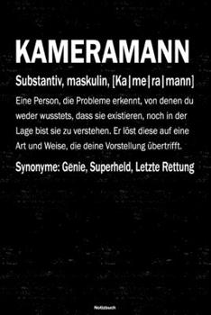 Kameramann Notizbuch: Kameramann Journal DIN A5 liniert 120 Seiten Geschenk