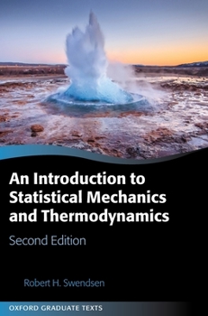 Hardcover Introduction to Statistical Mechanics and Thermodynamics Book