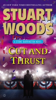 Cut and Thrust - Book #30 of the Stone Barrington